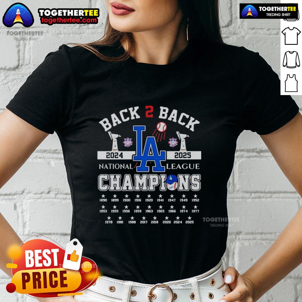 Awesome Los Angeles Dodgers B2B 2024-2025 National League Champions T-Shirt - Image 3
