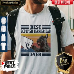 Premium Best Scottish Terrier Dad Ever Vintage Shirt