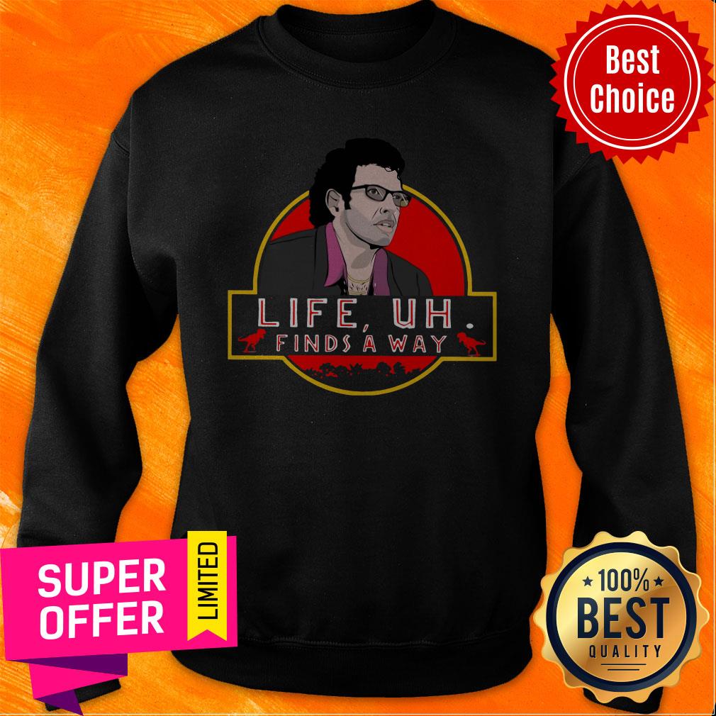 Premium Jeff Goldblum Life Uh Finds A Way Shirt - Image 2
