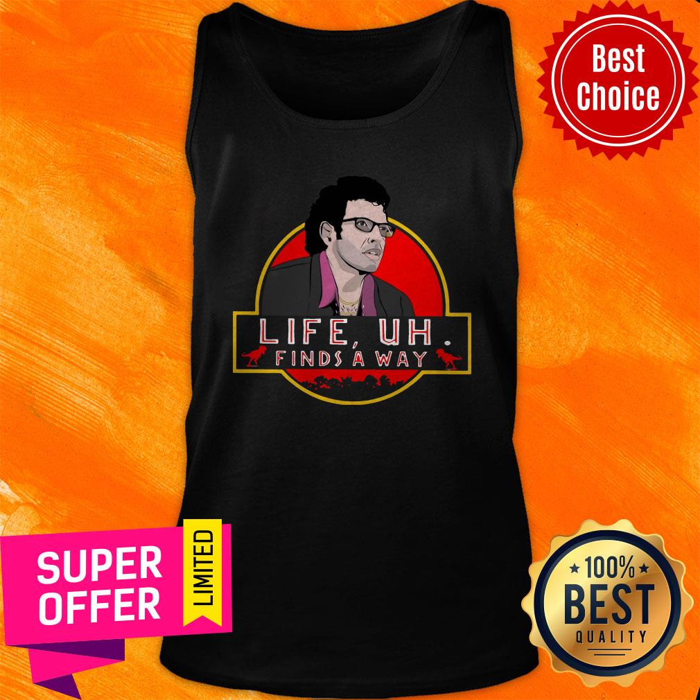 Premium Jeff Goldblum Life Uh Finds A Way Shirt - Image 5