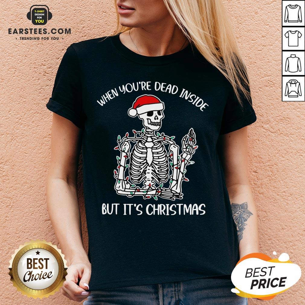 Hot When Youre Dead Inside But Its Christmas Shirt - Image 4