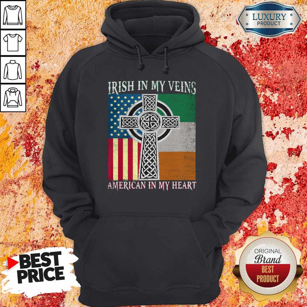 Ireland Flag Irish In My Veins American In My Heart Flag Shirt - Image 5