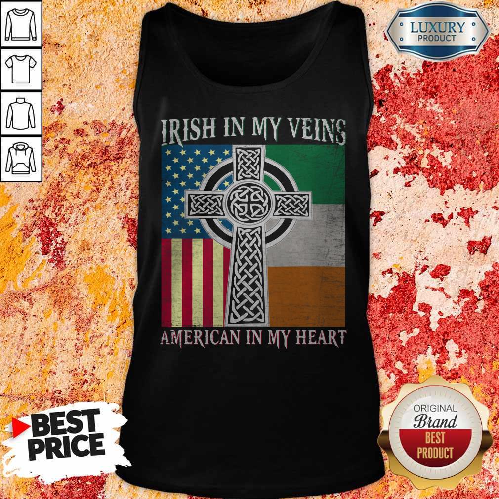 Ireland Flag Irish In My Veins American In My Heart Flag Shirt - Image 3