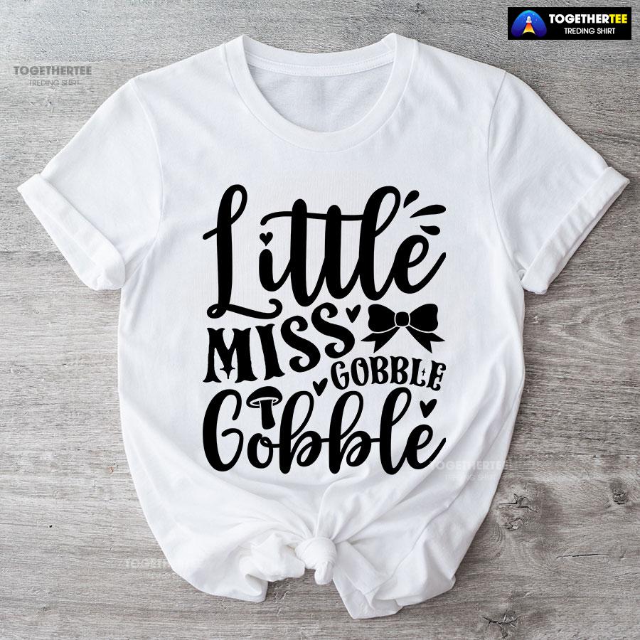 Little Miss Gobble Gobble T-Shirt