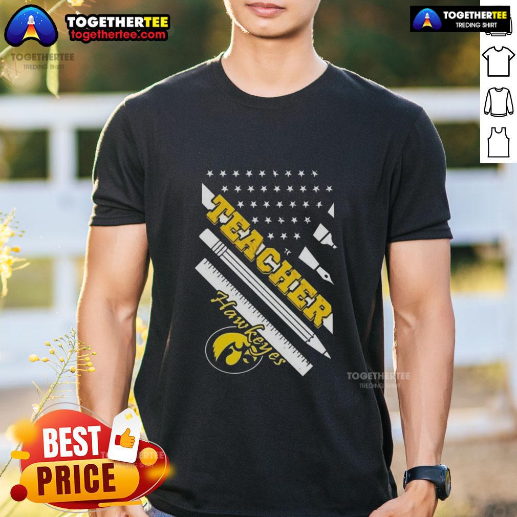Premium Iowa Hawkeyes X Teacher American Flag T-Shirt