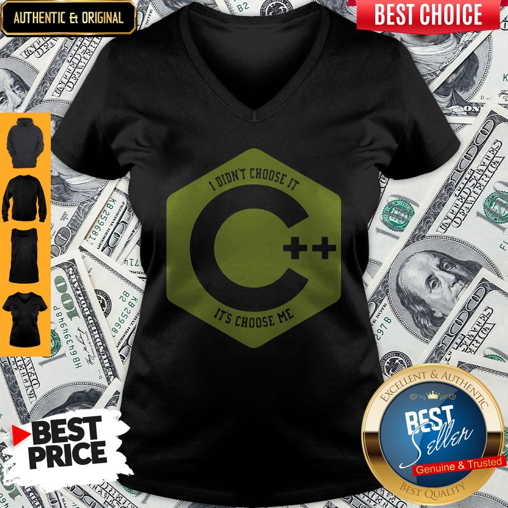 Good Visual C++ I Didn't Choose It It's Chose Me Shirt - Image 3