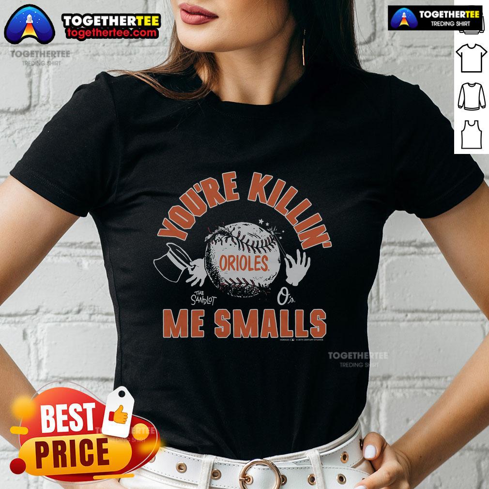 Official The Sandlot X Baltimore Orioles You're Killin' Me Smalls T-Shirt - Image 3
