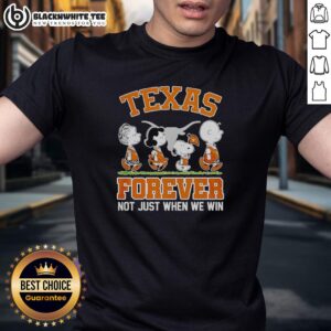 Top Peanuts Characters X Texas Longhorns NBA Forever Not Just When We Win T-Shirt