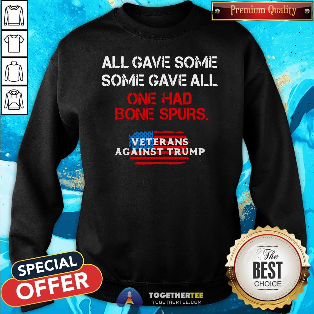 Official All Gave Some Some Gave All One Had Bone Spurs Veterans Shirt - Image 3