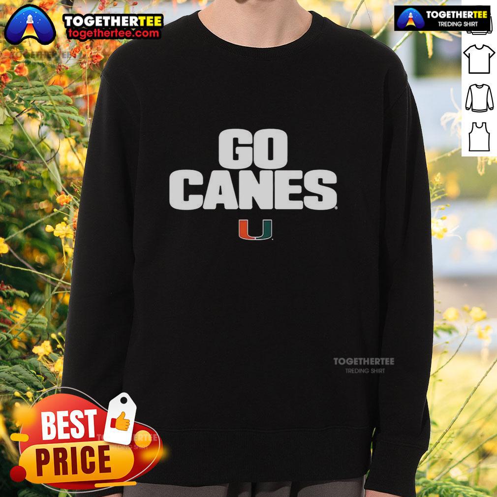Good Miami Hurricanes Team Slogan Go Canes T-Shirt - Image 5