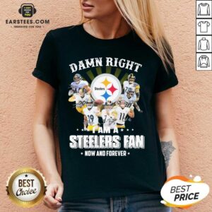 Alternative view of Pretty So Damn Right I Am A Pittsburgh Steelers Fan Now And Forever Signature Shirt