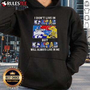 Alternative view of Official I Don't Live In Kansas But Kansas Will Always Live In Me Sport Teams T-Shirt