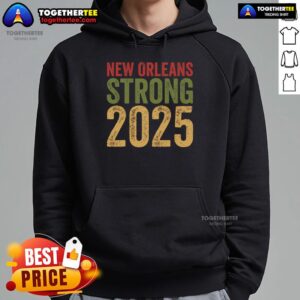 Alternative view of Top New Orleans Strong 2025 T-Shirt