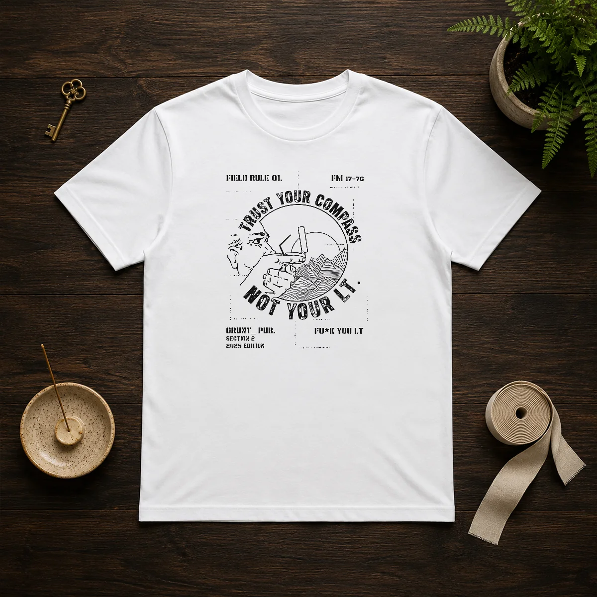 Official Trust Your Compass Not Your Lt Grunt Pub Section 2 2025 Edition Shirt