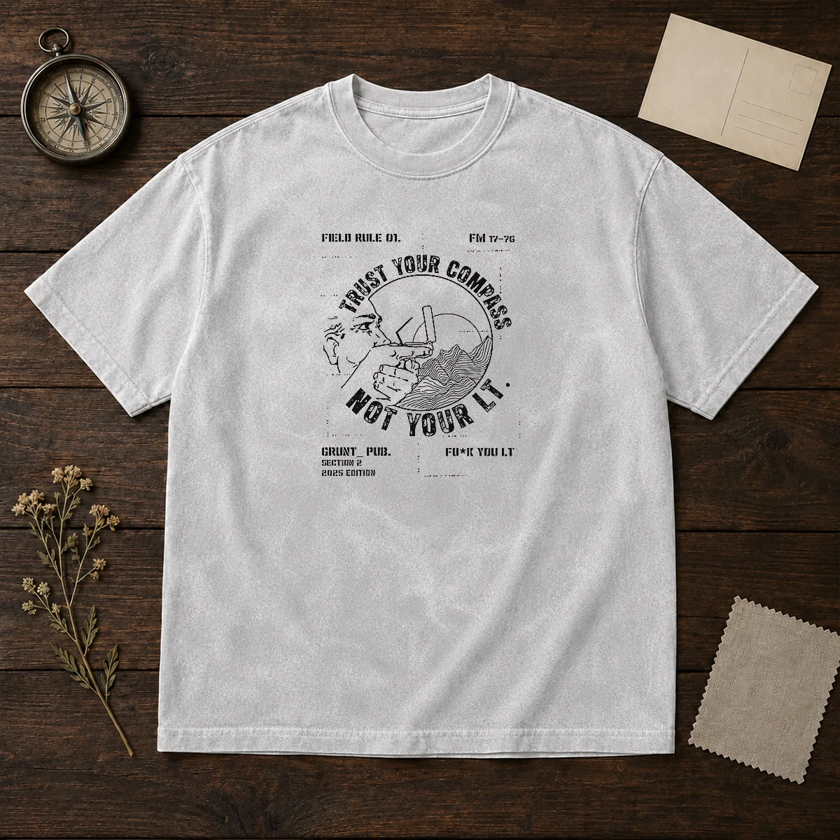 Official Trust Your Compass Not Your Lt Grunt Pub Section 2 2025 Edition Shirt - Image 8