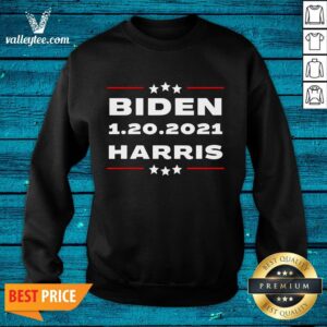 Alternative view of Perfect Inauguration Day Date 46th President Joe Biden 2021 Harris Shirt