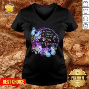 Alternative view of My Greatest Blessing Calls Me Mom And Grandma Shirt
