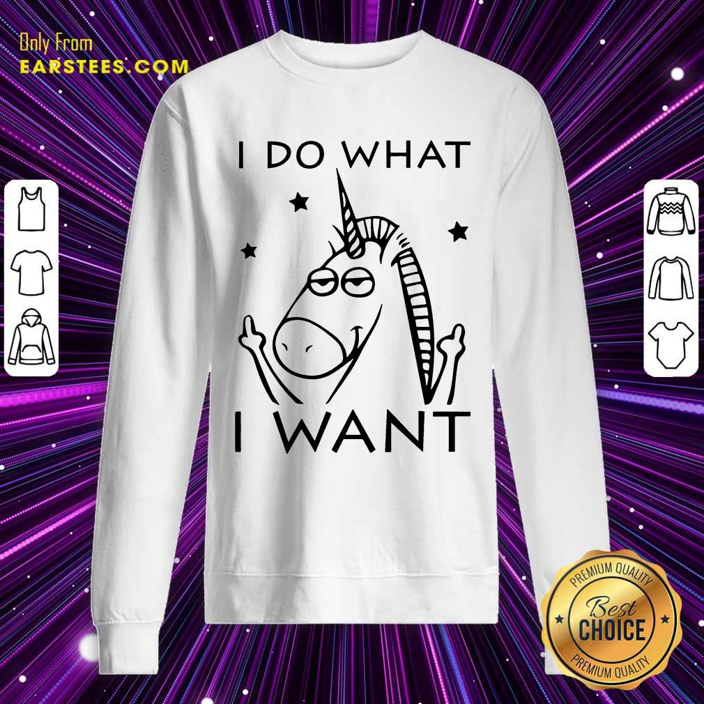 Original Unicorn I Do What I Want Shirt - Image 3