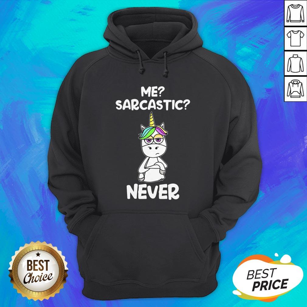 Nice Urnicorn Me Sarcastic Never Shirt - Image 3