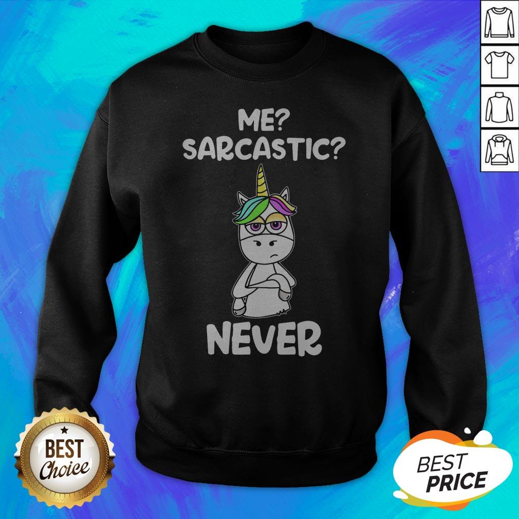 Nice Urnicorn Me Sarcastic Never Shirt - Image 2