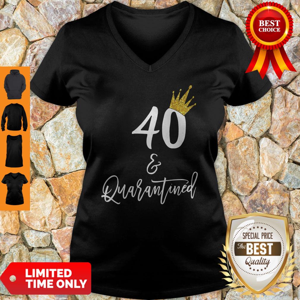 Official 40 Queen And Quarantined Shirt - Image 3