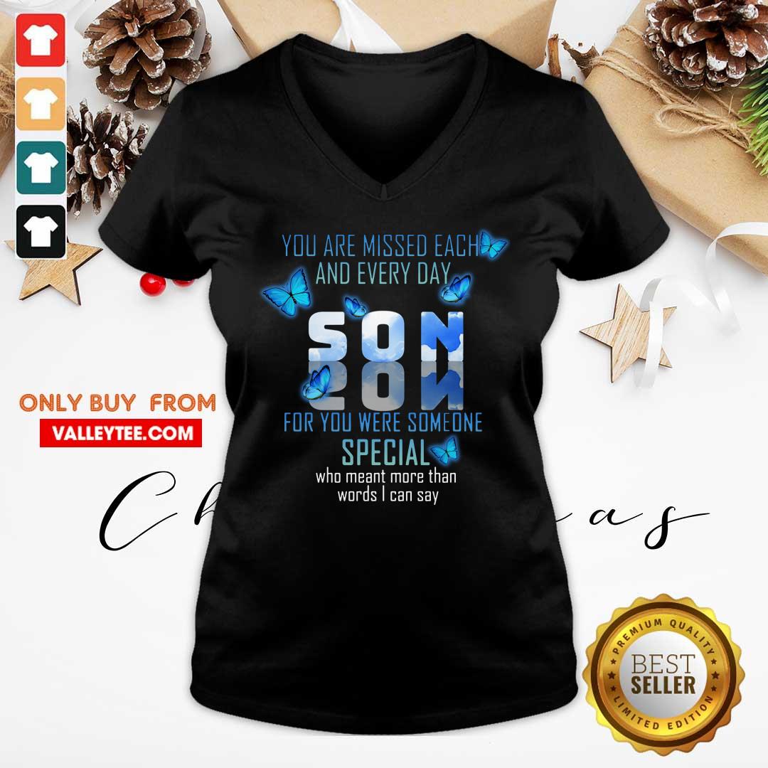 Son You Are Missed Each And Every Day Shirt - Image 3