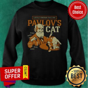Alternative view of Top Little Known Failure Pavlov'S Cat Ring Ring Shirt