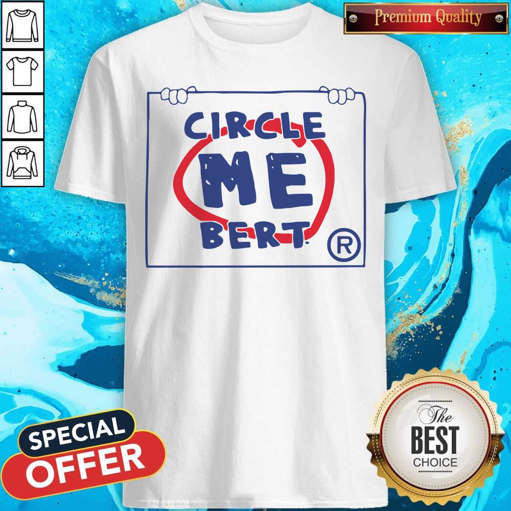 Official Bert Blyleven Circle Me Shirt