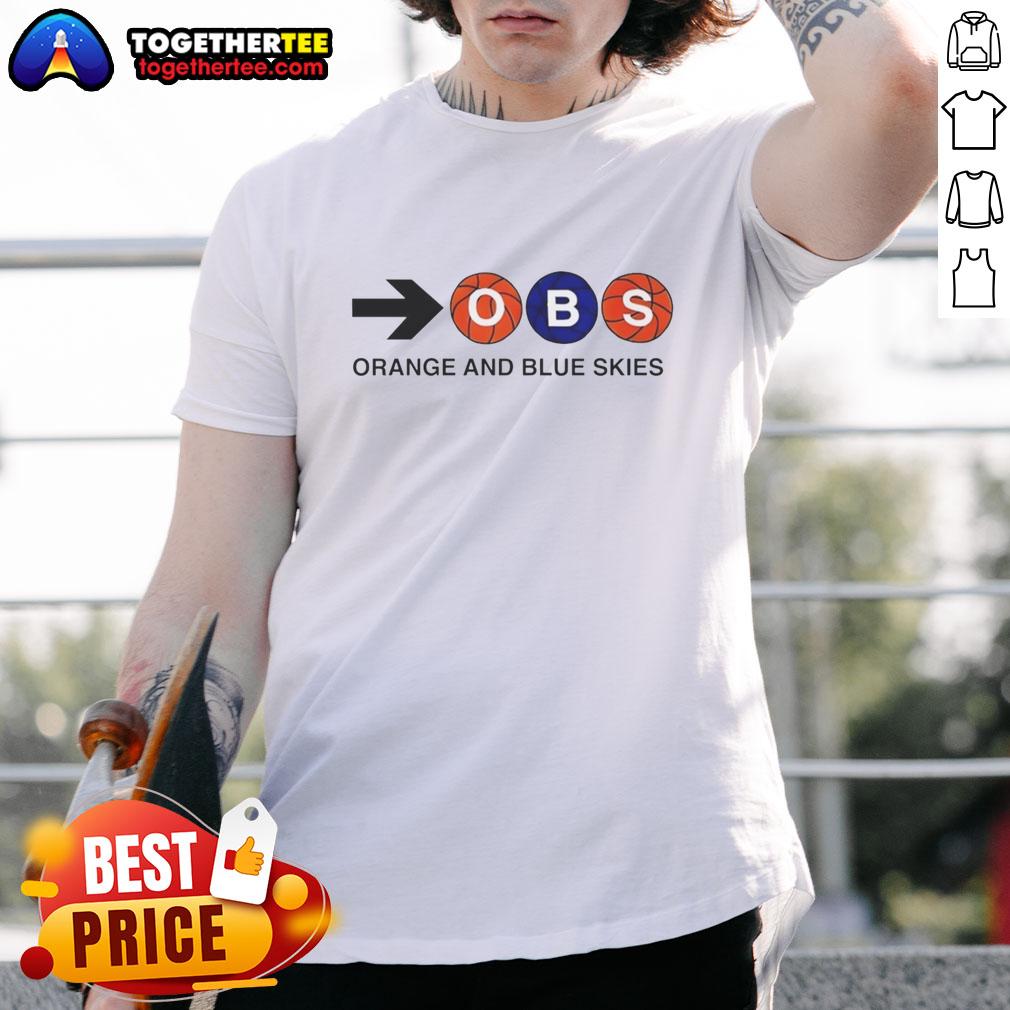 Awesome OBS Orange And Blue Skies T-Shirt