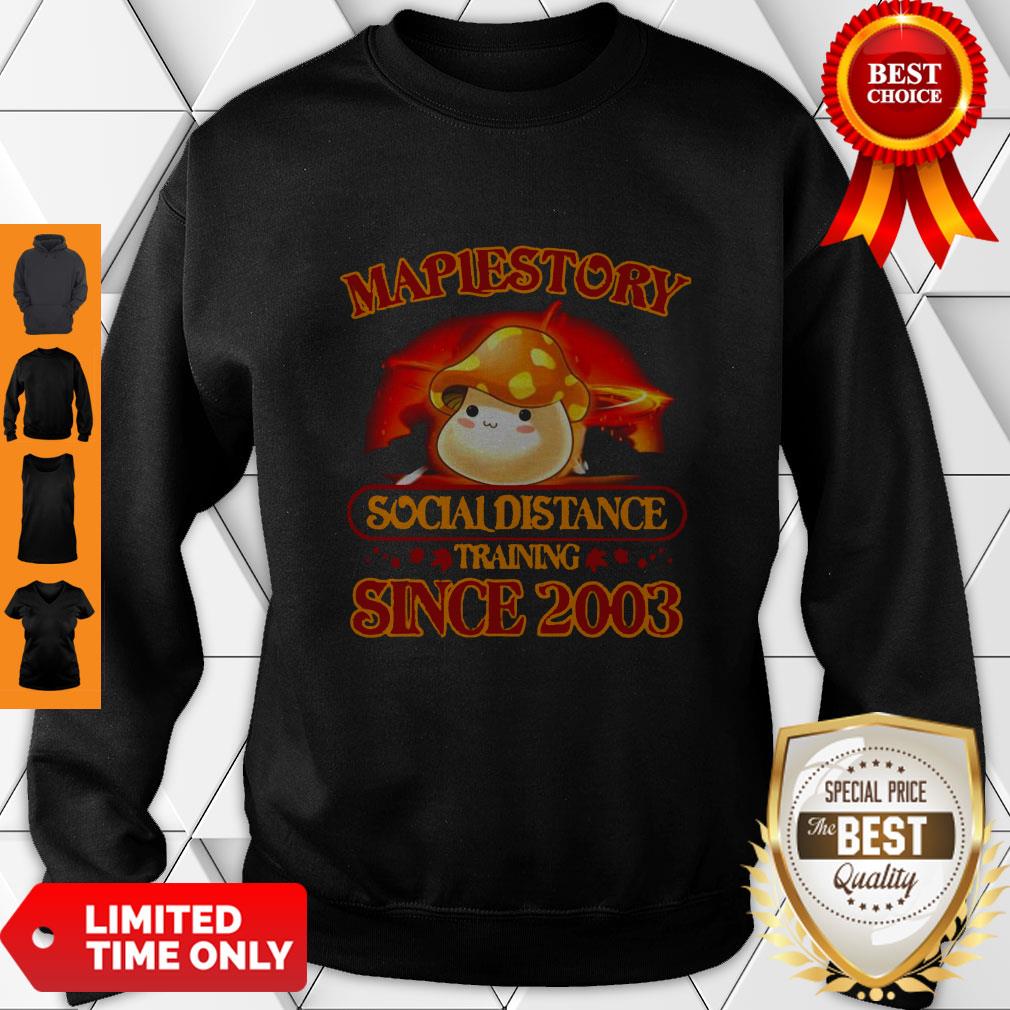 Premium Maplestory Social Distancing Training Since 2003 Coronavirus Shirt - Image 4