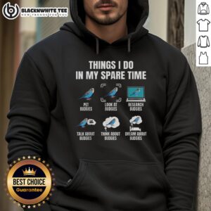 Alternative view of Official Things I Do In My Spare Time Budgie Parakeet Bird Lover T-Shirt