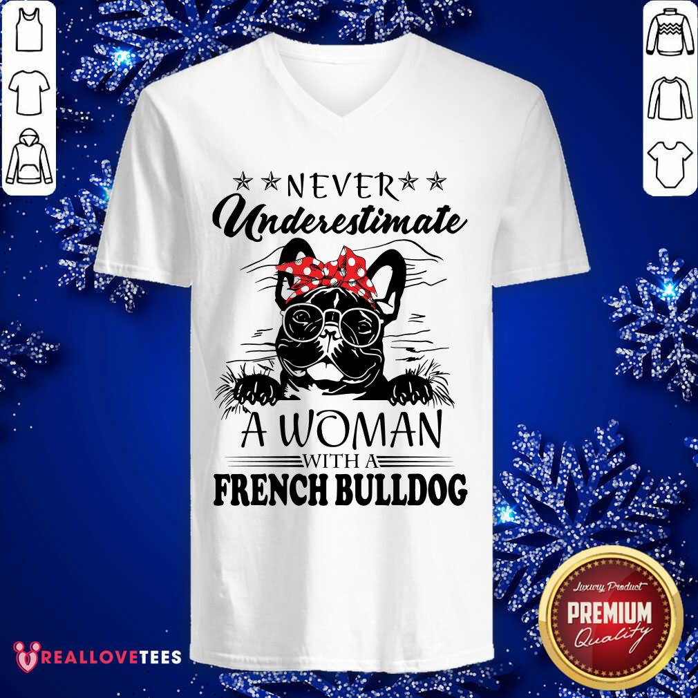 Hot Never Underestimate A Woman With A French Bulldog Shirt - Image 5