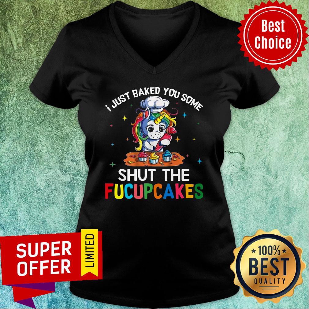 Unicorn Just Baked You Some Shut The Fucupcakes Shirt - Image 2