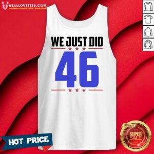 Alternative view of Great We Just Did 46 Blue Election Shirt