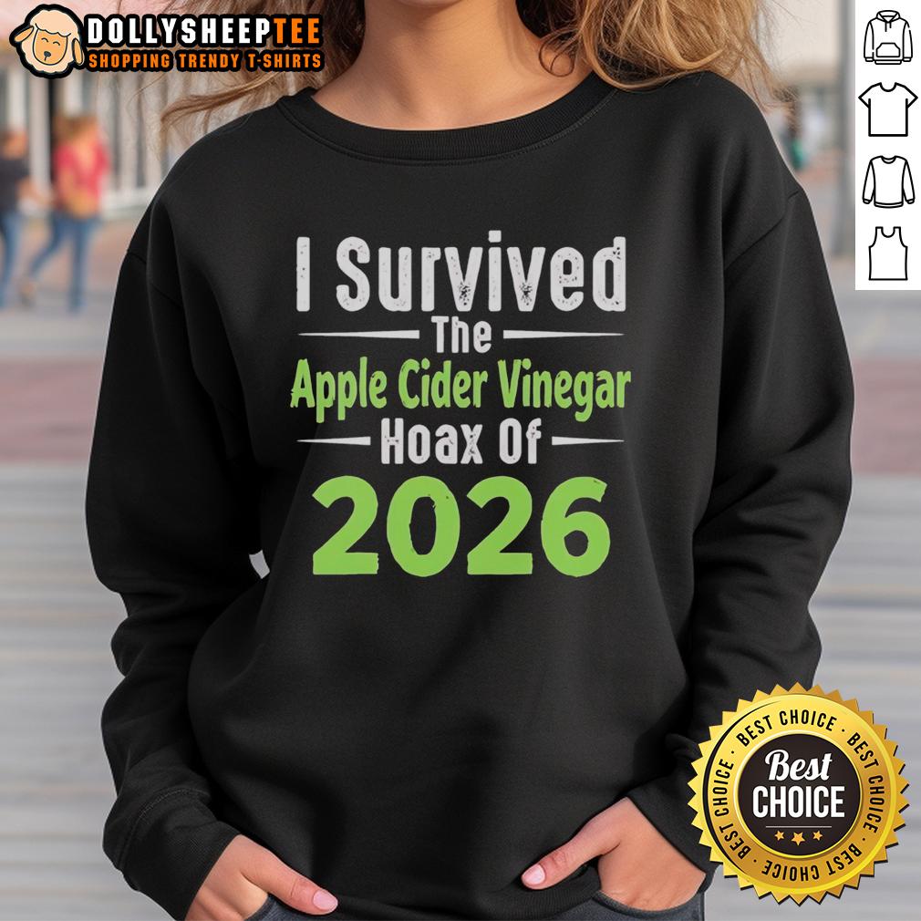 Original I Survived The Apple Cider Vinegar Hoax Of 2026 T-Shirt - Image 5