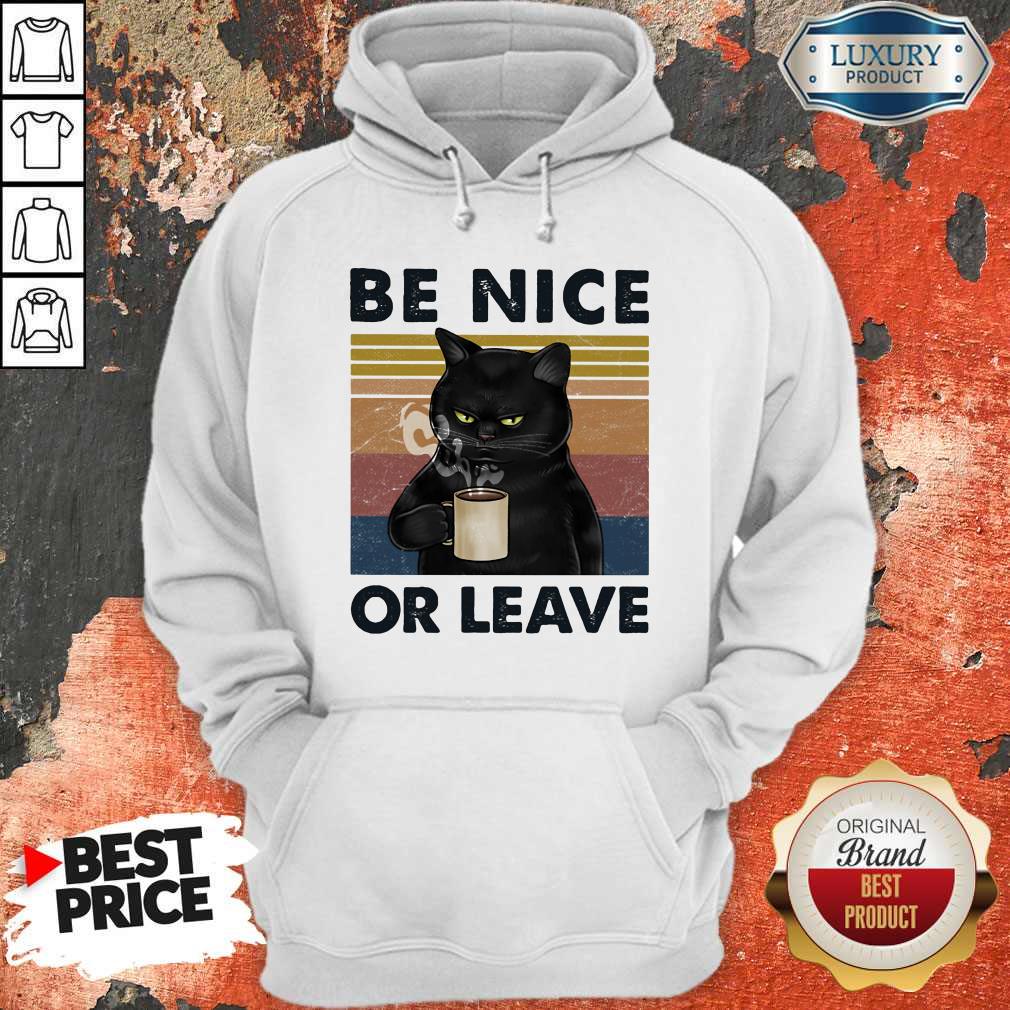 Top Be Nice Or Leave Cat Drink Coffee Vintage Retro Shirt - Image 3