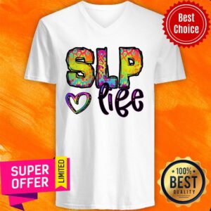 Alternative view of Speech Language Pathologist SLP Love Life Shirt