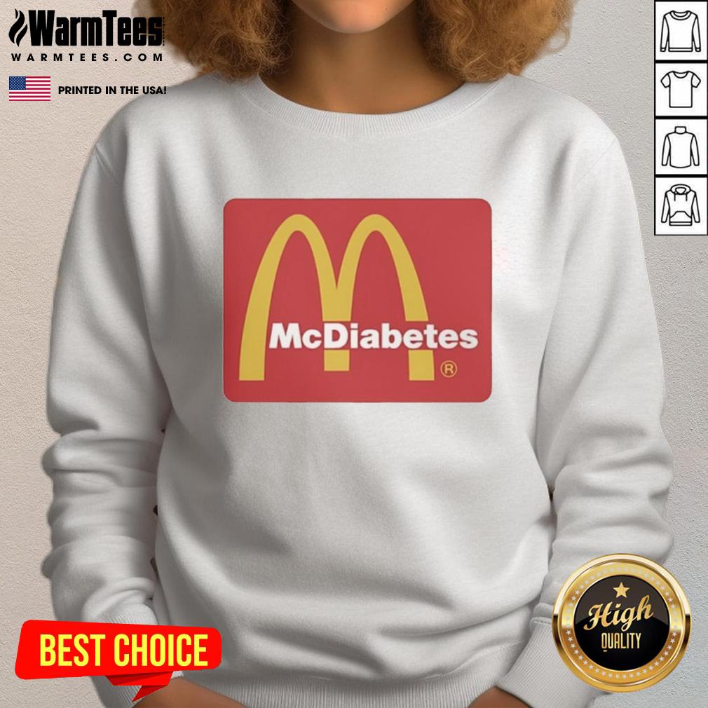 Awesome Mcdiabetes Mcdonald's Golden Arches Logo T-Shirt - Image 5
