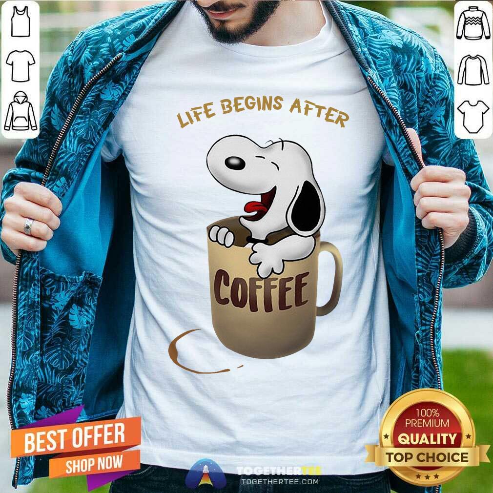 Life Begins After Coffee Snoopy Shirt