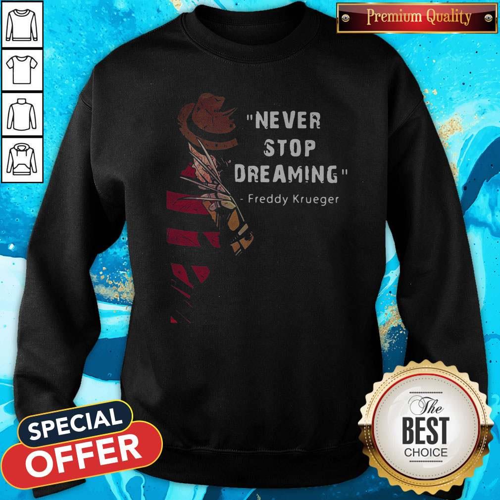 Official Never Stop Dreaming Freddy Krueger Shirt - Image 4