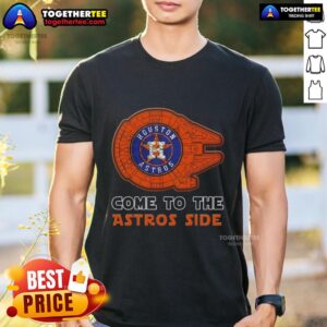 Happy Star Wars Come To The Houston Astros Side T-Shirt