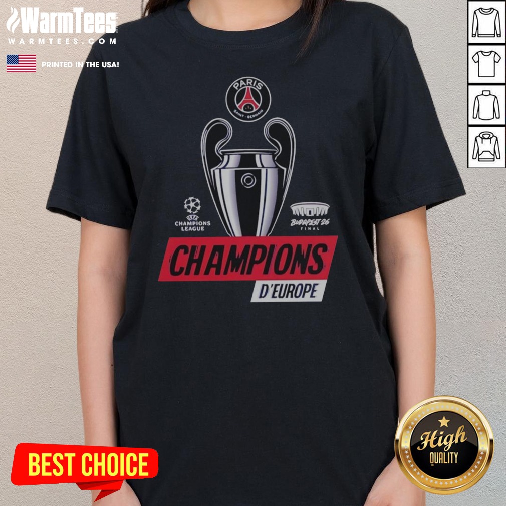 Funny Paris Saint Germain PSG UEFA Champions League Champions D'Europe 2026 Trophy Shirt - Image 3