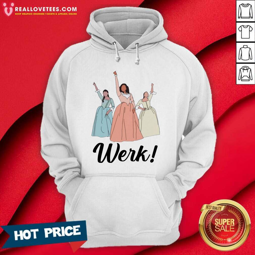 Pro The Schuyler Sisters Werk Include Women In The Sequel Shirt - Image 4