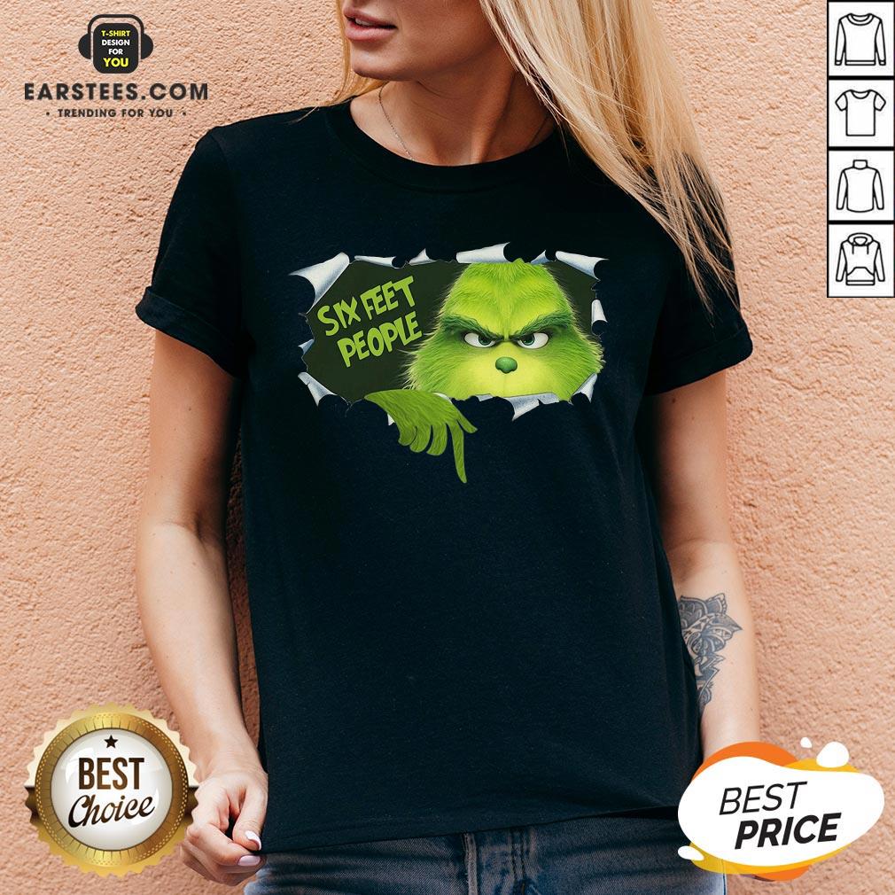 Good The Grinch Six Feet People Shirt - Image 3