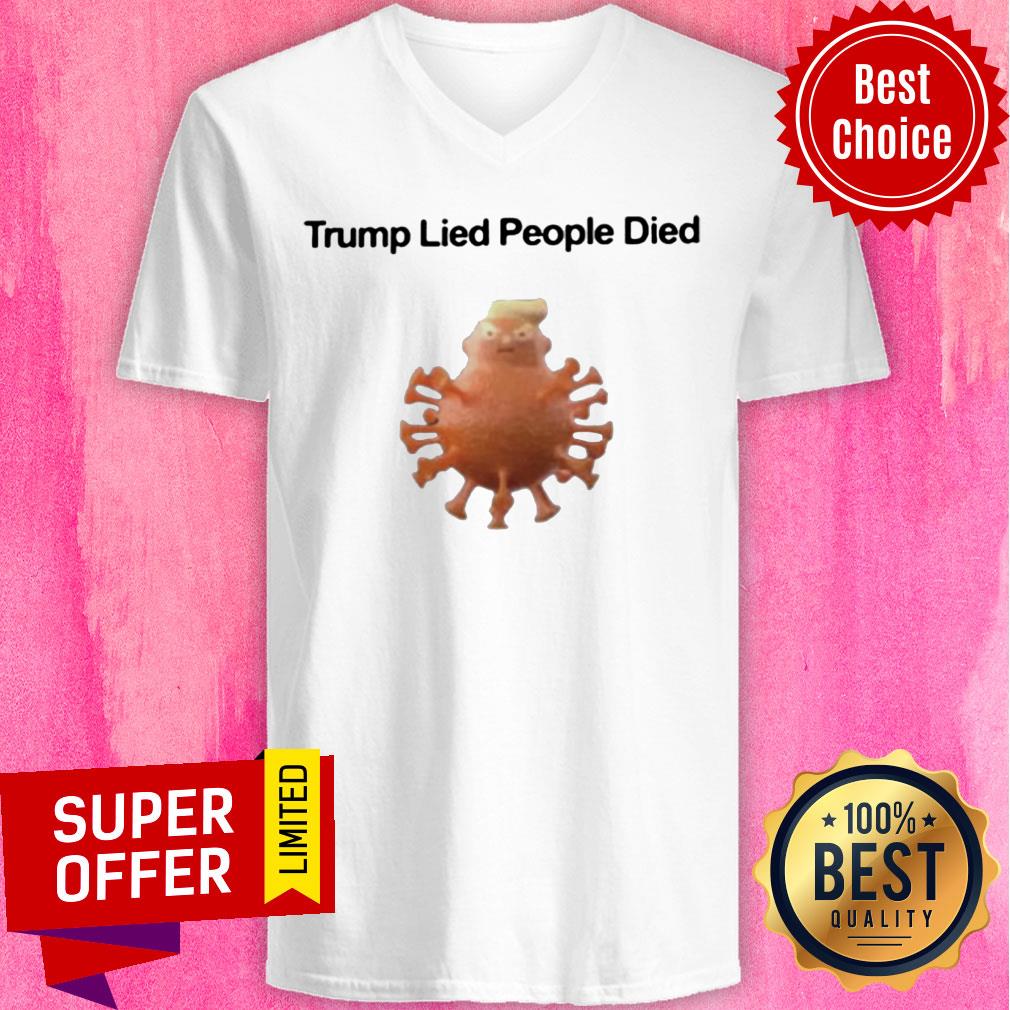 Awesome Trump Lied People Died Coronavirus Shirt - Image 4