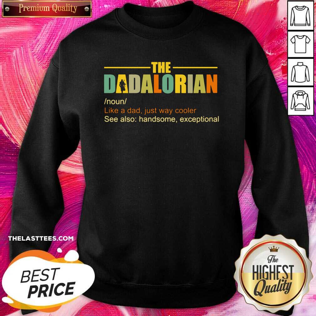 Awesome The Dadalorian Shirt - Image 3