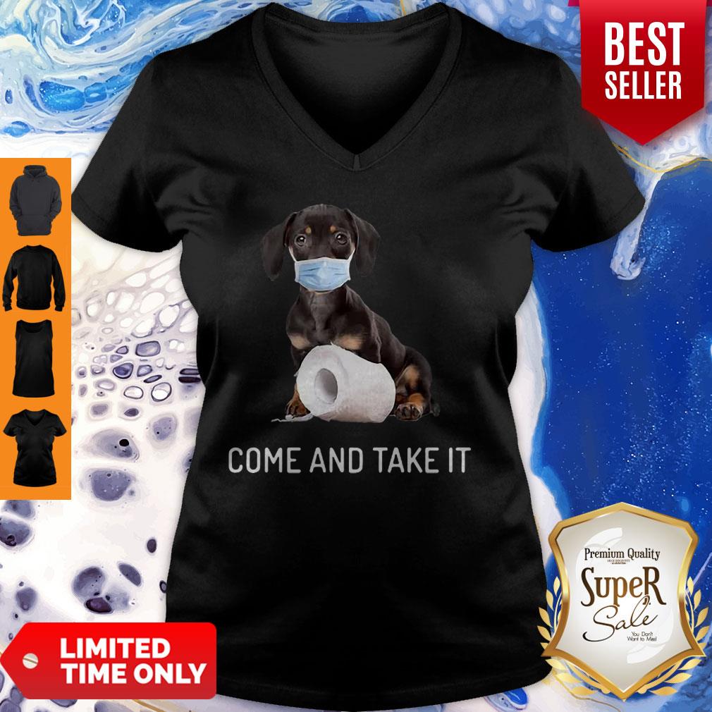 Daschund Come And Take It Toilet Paper Coronavirus Shirt - Image 2