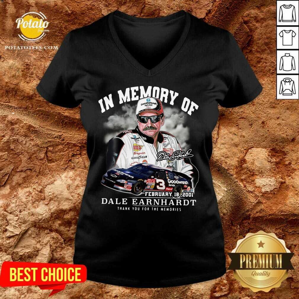 Perfect In Memory Of February 18 2001 Dale Earnhardt Thank You For The Memories Signature Shirt - Image 2