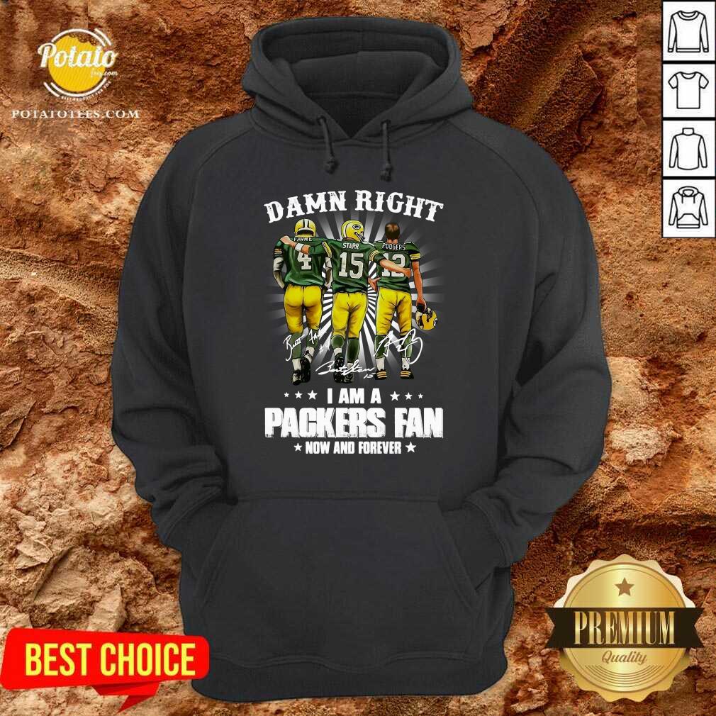 Premium Favre Starr Rodgers Damn Right I Am A Green Bay Packers Fan Now Forever Signatures Shirt - Image 5