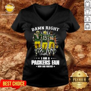 Alternative view of Premium Favre Starr Rodgers Damn Right I Am A Green Bay Packers Fan Now Forever Signatures Shirt